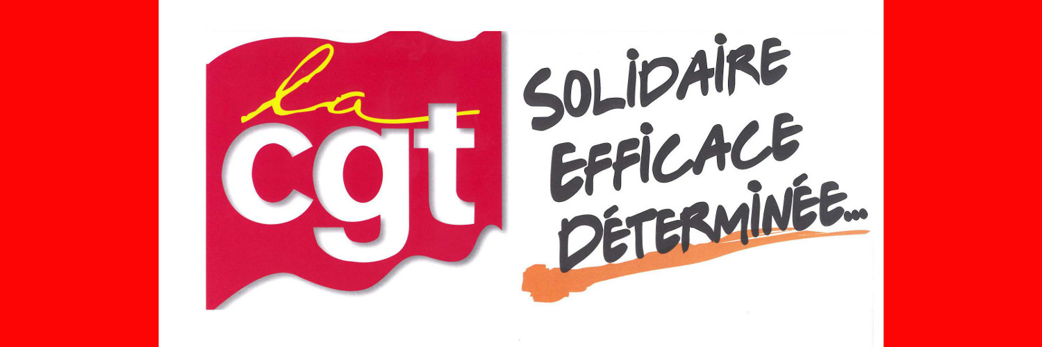 La CGT efficace, solidaire, engagée