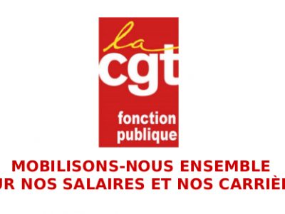 MOBILISONS-NOUS ENSEMBLE POUR NOS SALAIRES ET NOS CARRIÈRES