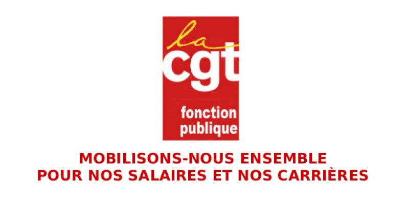 MOBILISONS-NOUS ENSEMBLE POUR NOS SALAIRES ET NOS CARRIÈRES