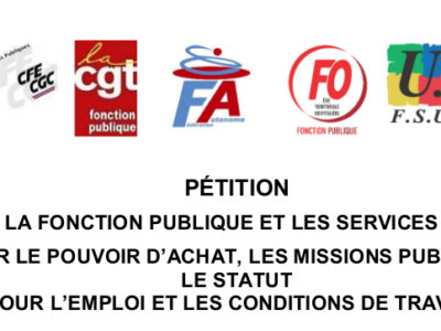 PÉTITION POUR LA FONCTION PUBLIQUE ET LES SERVICES PUBLICS POUR LE POUVOIR D’ACHAT, LES MISSIONS PUBLIQUES, LE STATUT POUR L’EMPLOI ET LES CONDITIONS DE TRAVAIL