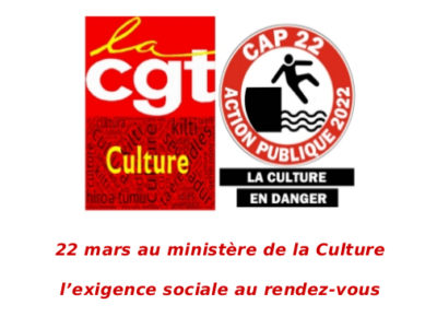22 mars au ministère de la Culture l’exigence sociale au rendez-vous