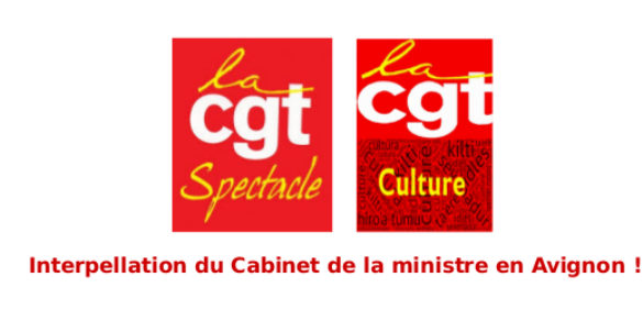 Interpellation du Cabinet de la ministre en Avignon !