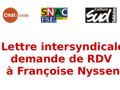 Lettre intersyndicale, demande de RDV à Françoise Nyssen