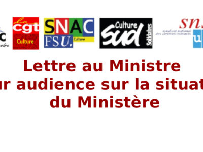 Lettre au Ministre pour audience sur la situation du Ministère