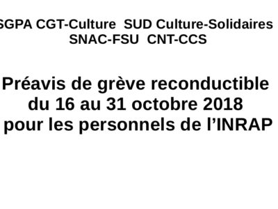 Préavis de grève reconductible du 16 au 31 octobre 2018 pour les personnels de l’INRAP