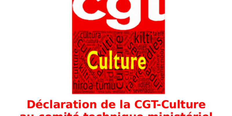 Déclaration de la CGT-Culture au comité technique ministériel du 22 novembre 2018