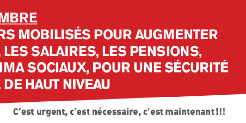 18 DÉCEMBRE TOUJOURS MOBILISÉS POUR AUGMENTER LE SMIC, LES SALAIRES, LES PENSIONS, LES MINIMA SOCIAUX, POUR UNE SÉCURITÉ SOCIALE DE HAUT NIVEAU