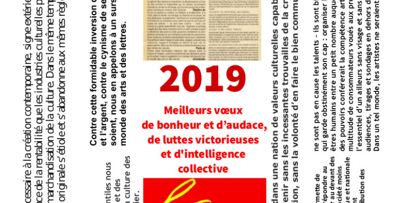 2019  Meilleurs vœux  de bonheur et d’audace, de luttes victorieuses et d’intelligence collective