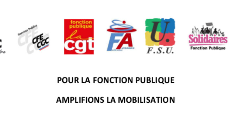 27 MARS : POUR LA FONCTION PUBLIQUE AMPLIFIONS LA MOBILISATION