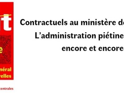 Contractuels au ministère de la Culture : L’administration piétine le droit, encore et encore !