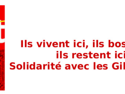 Ils vivent ici, ils bossent ici, ils restent ici ! Solidarité avec les Gilets noirs !