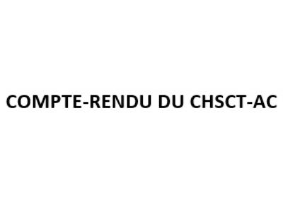 Compte-rendu du CHSCT-AC du 25 juin 2019