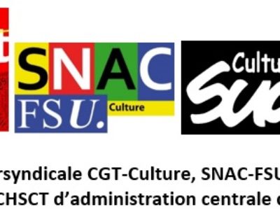 Déclaration intersyndicale CGT-Culture, SNAC-FSU et SUD Culture Solidaires au CHSCT d’administration centrale du 10 octobre