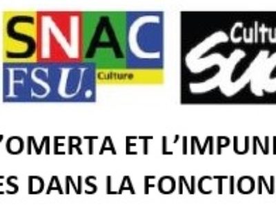 POUR EN FINIR AVEC L’OMERTA ET L’IMPUNITÉ DES VIOLENCES HIÉRARCHIQUES DANS LA FONCTION PUBLIQUE