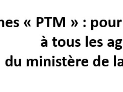 Prime « PTM » : pour un versement à tous les agents du ministère de la Culture !