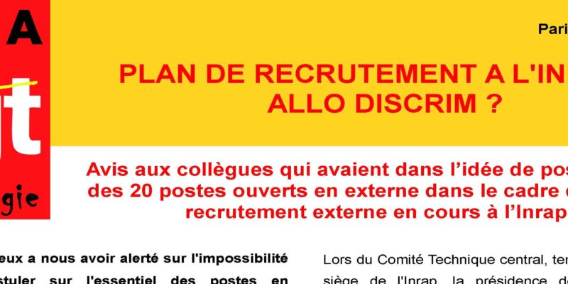 PLAN DE RECRUTEMENT A L’INRAP : ALLO DISCRIM ?