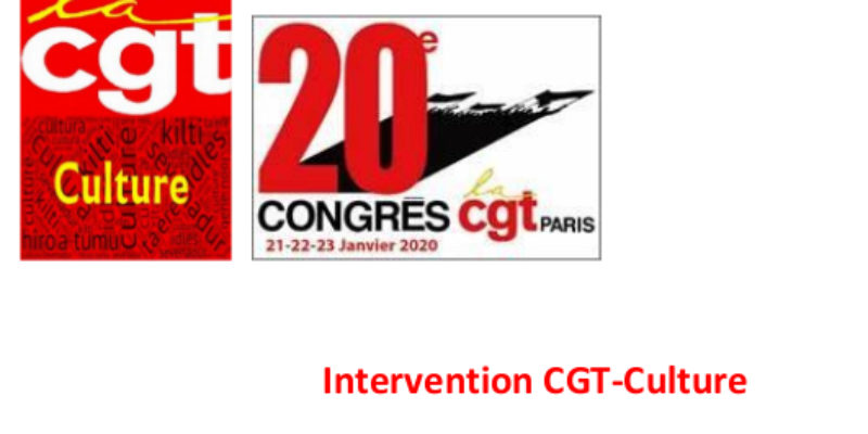 Intervention CGT-Culture au 20éme congrès de l’UD CGT PARIS