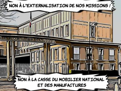 Externalisation, désorganisation et discrimination syndicale: Déclaration CGT du Mobilier national et des Manufactures CHSCT 27/01/20