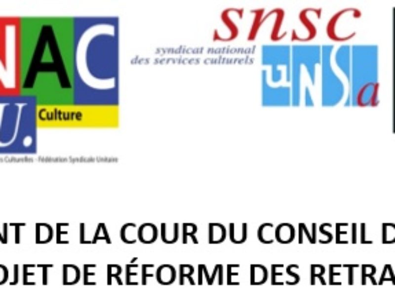 Communiqué de presse intersyndical Culture : Envahissement de la cour du Conseil d’État contre le projet de réforme des retraites