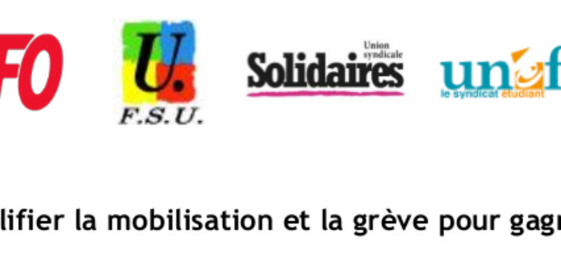 Communiqué unitaire : Amplifier la mobilisation et la grève pour gagner !