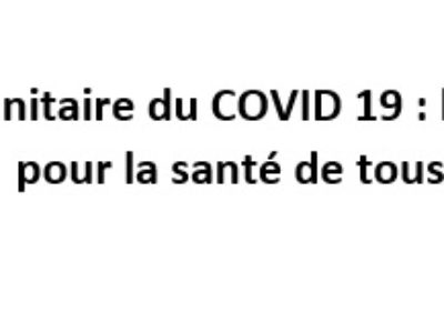 Crise sanitaire du COVID 19 : le ministère doit agir pour la santé de tous ses agents !