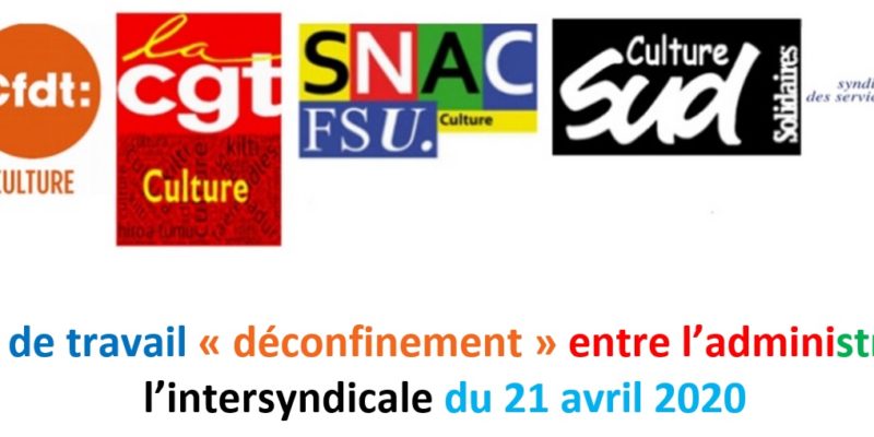 Compte-rendu du groupe de travail « déconfinement » entre l’administration et l’intersydicale du 21 avril 2020