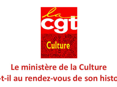 Le ministère de la Culture sera-t-il au rendez-vous de son histoire ?