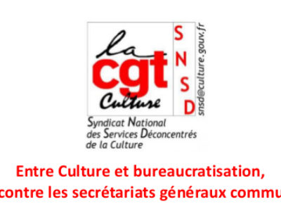 Entre Culture et bureaucratisation, notre combat contre les secrétariats généraux communs se poursuit