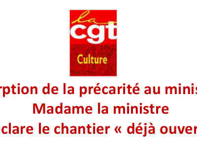 Résorption de la précarité au ministère : Madame la ministre déclare le chantier « déjà ouvert »