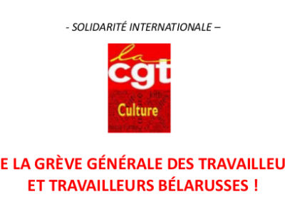 VIVE LA GRÈVE GÉNÉRALE DES TRAVAILLEUSES ET TRAVAILLEURS BÉLARUSSES !