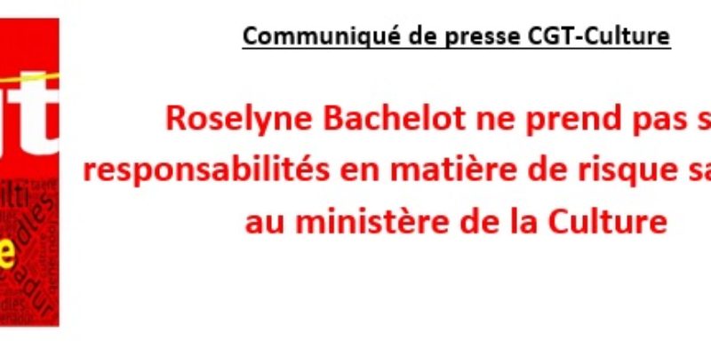 Roselyne Bachelot ne prend pas ses responsabilités en matière de risque sanitaire au ministère de la Culture