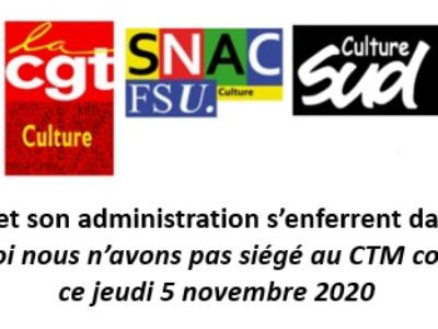  Quand la ministre et son administration s’enferrent dans leurs certitudes : Pourquoi nous n’avons pas siégé au CTM convoqué ce jeudi 5 novembre 2020