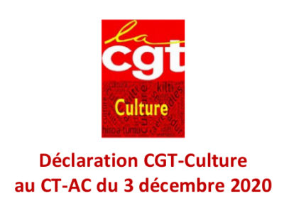Déclaration CGT-Culture au CT-AC du 3 décembre 2020