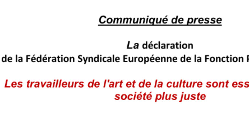 La déclaration de la FSEFP : Les travailleurs de l’art et de la culture sont essentiels à une société plus juste
