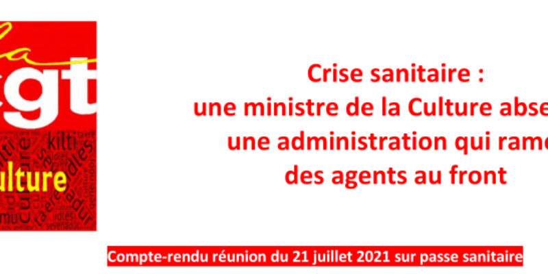 Crise sanitaire :  une ministre de la Culture absente,  une administration qui rame, des agents au front