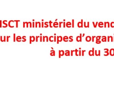 CHSCT ministériel du vendredi 27 août 2021 sur les principes d’organisation du travail à partir du 30 août
