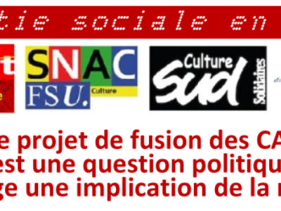 Le projet de fusion des CAP est une question politique qui exige une implication de la ministre