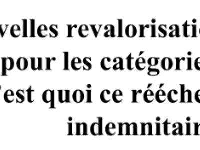 C’est quoi ce rééchelonnement indemnitaire ?