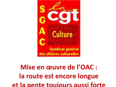 Mise en œuvre de l’OAC : la route est encore longue et la pente toujours aussi forte