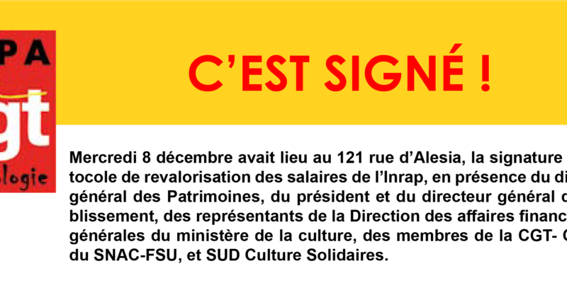 C’est signé ! Communiqué SGPA-CGT du 13 décembre 2021
