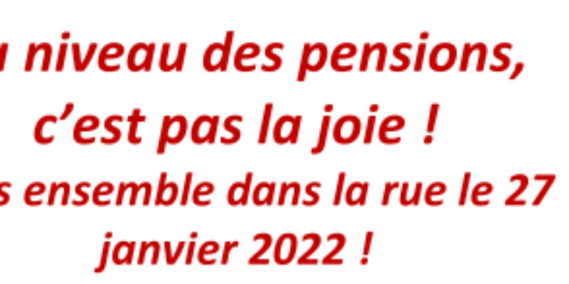 Au niveau des pensions, c’est pas la joie !