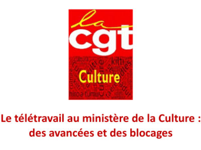 Le télétravail au ministère de la Culture : des avancées et des blocages