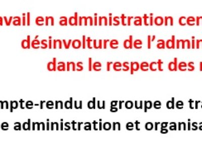 Télétravail en administration centrale : une grande désinvolture de l’administration dans le respect des règles