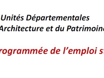 Unités Départementales de l’Architecture et du Patrimoine – Vers la fin programmée de l’emploi statutaire