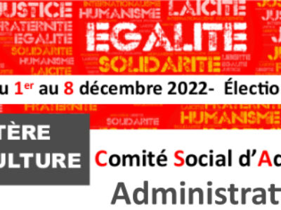 Profession de foi comité social d’administration (CSA) d’administration centrale