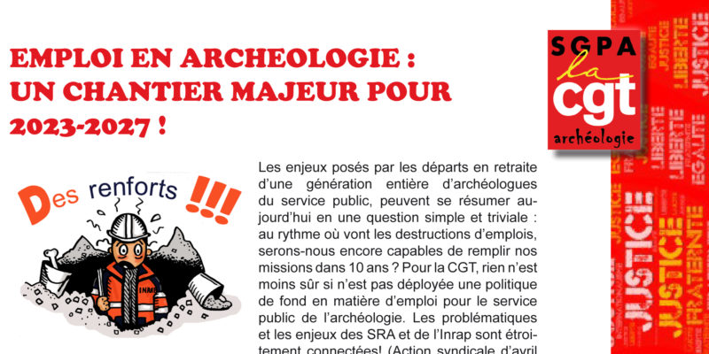 SGPA-CGT CULTURE – EMPLOI EN ARCHEOLOGIE – Novembre 2022