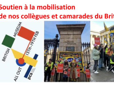 Soutien à la mobilisation de nos collègues et camarades du British Museum