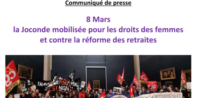 8 Mars, la Joconde mobilisée pour les droits des femmes et contre la réforme des retraites