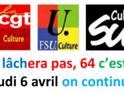 On ne lâchera pas, 64 c’est non ! Jeudi 6 avril on continue.