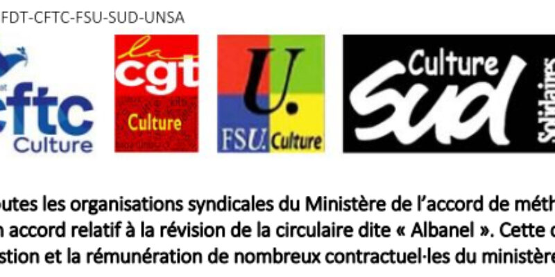 Signature par toutes les organisations syndicales de l’accord de méthode sur la négociation d’un accord relatif à la révision de la circulaire dite « Albanel »